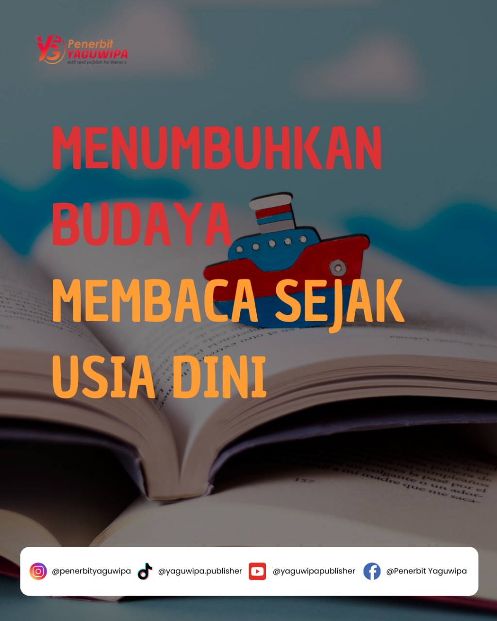 Menumbuhkan Budaya Membaca Sejak Usia Dini