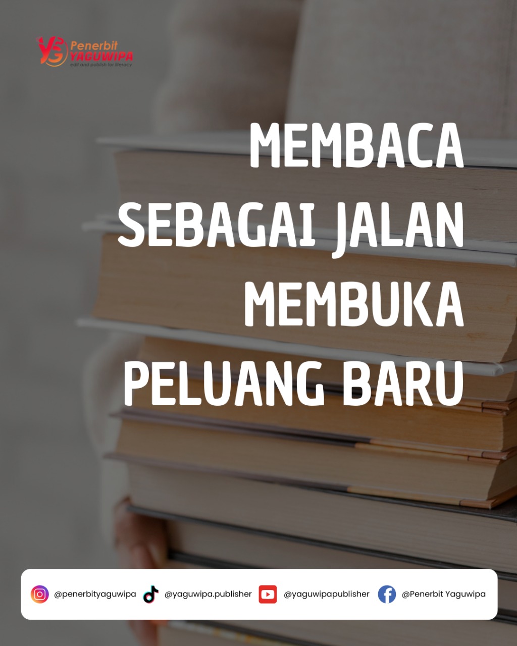 Membaca sebagai Jalan Membuka Peluang Baru