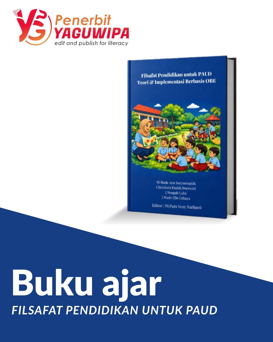 Filsafat Pendidikan untuk PAUD Berbasis OBE: Membangun Fondasi Pendidikan Anak Usia Dini yang Humanis dan Visioner
