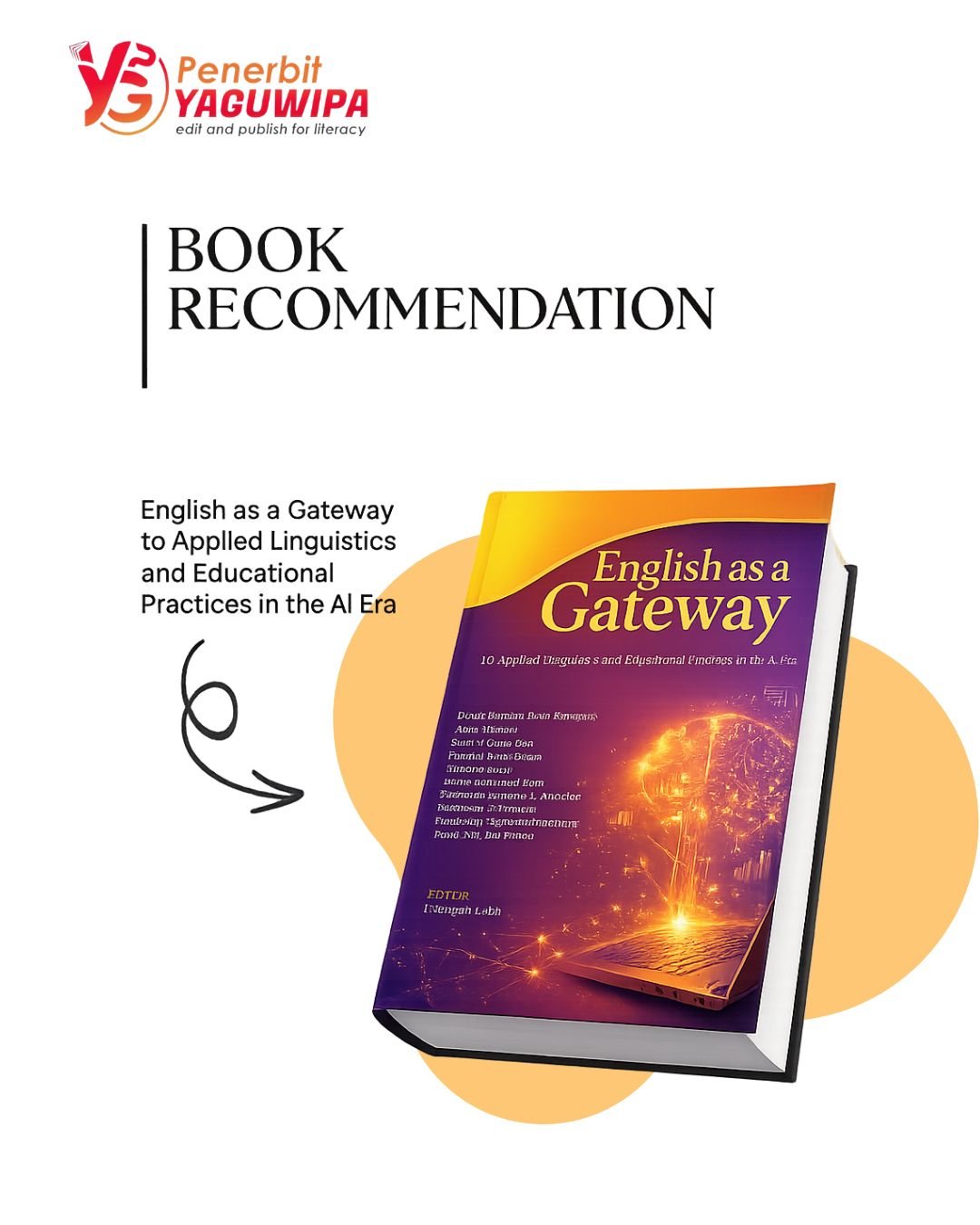 English as a Gateway to Applied Linguistics and Educational Practices in the AI Era: Menjawab Tantangan Pendidikan Bahasa di Era Kecerdasan Buatan