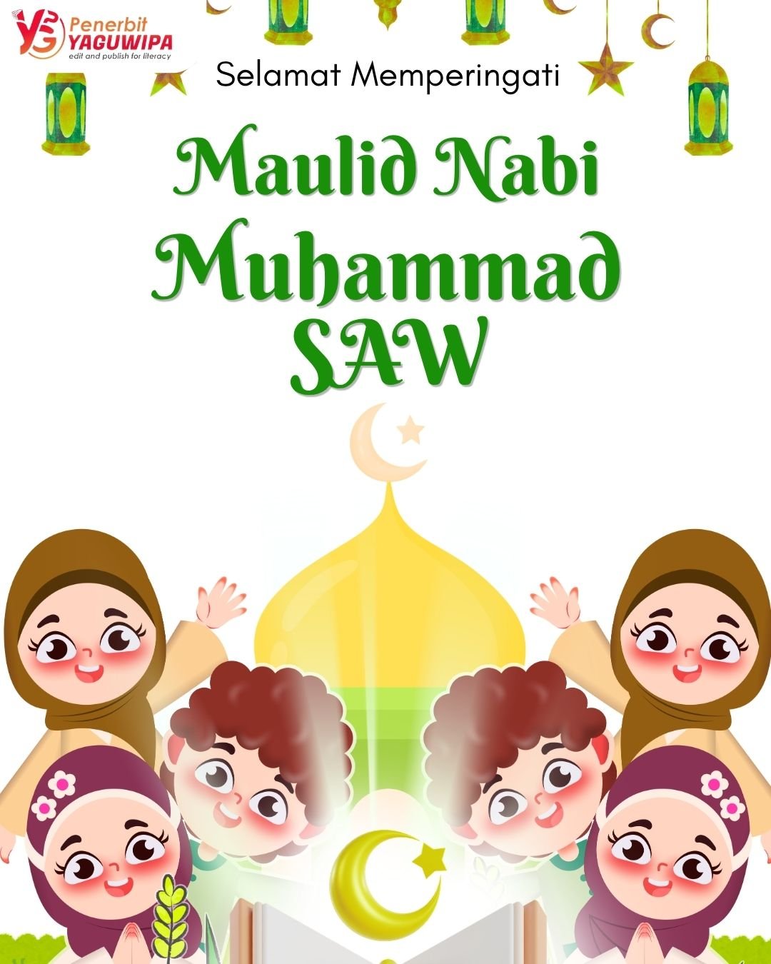Maulid Nabi Muhammad SAW 2026, Momentum Meneladani Akhlak Rasulullah