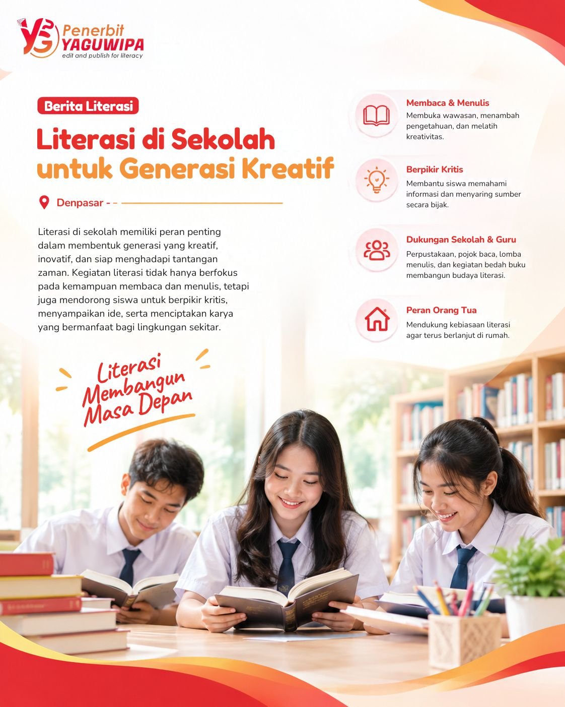Literasi di Sekolah untuk Generasi Kreatif
