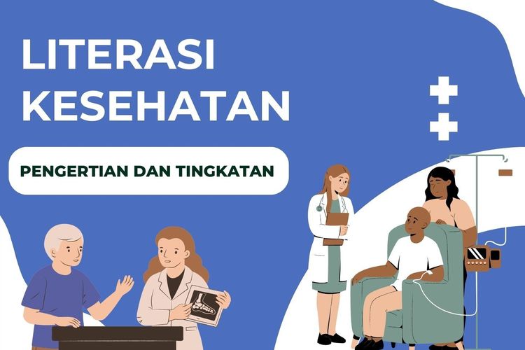 Literasi Kesehatan: Pengertian dan Tingkatan