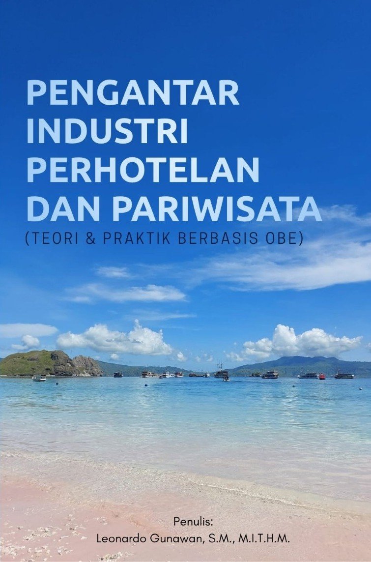 Pengantar Industri Perhotelan dan Pariwisata (Teori & Praktik Berbasis OBE)