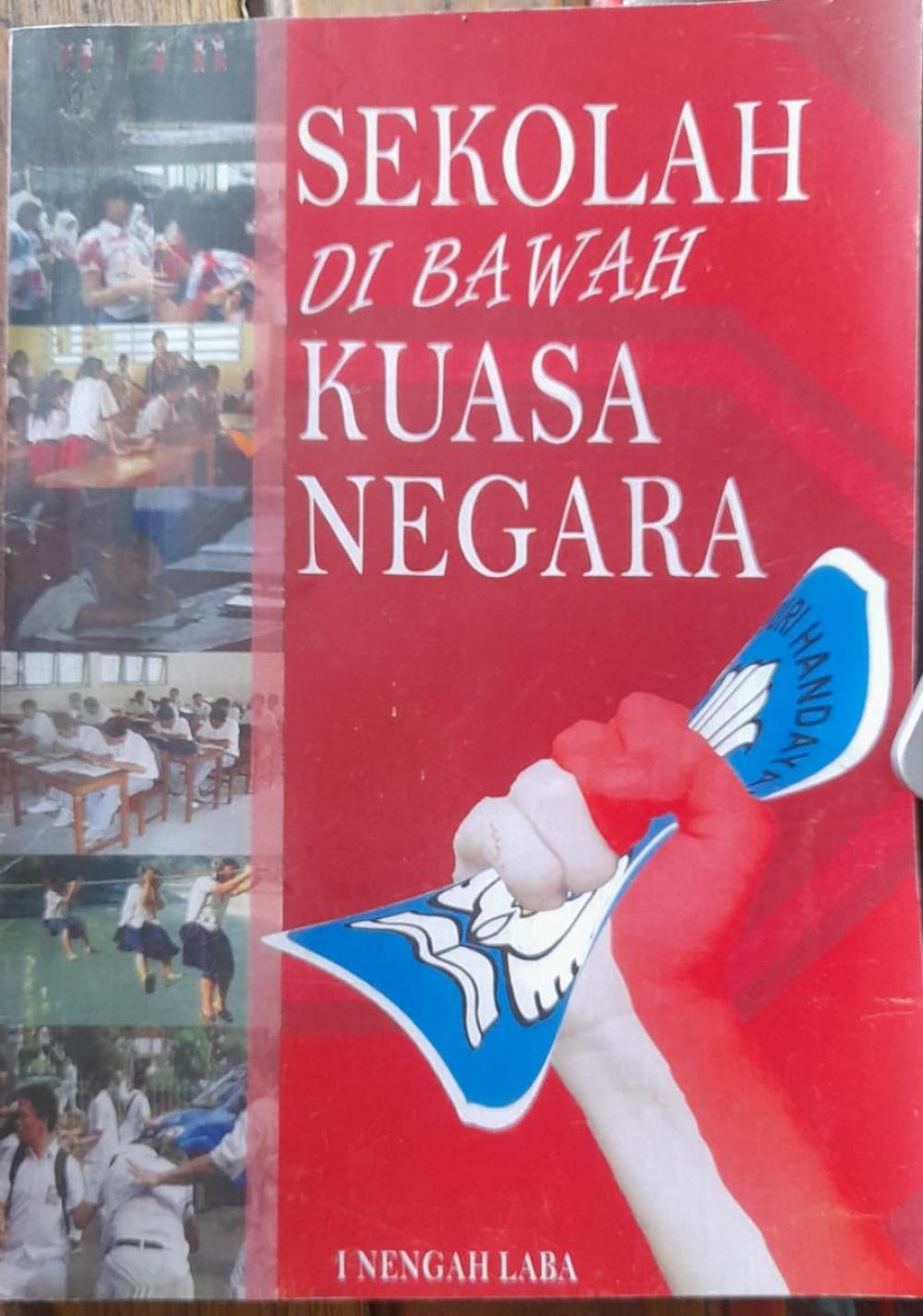 Sekolah di Bawah Kuasa Negara